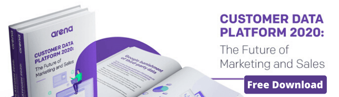 Ebook Arena - Customer Data Platform 2020 The Future of Marketing and Sales